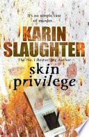 Skin Privilege