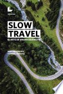 Slow travel