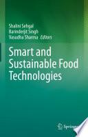 Smart and Sustainable Food Technologies