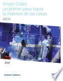 Smart Cities: un primer paso hacia la internet de las cosas