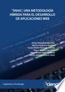 SNAIL, Una metodología híbrida para el desarrollo de aplicaciones web