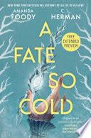 Sneak Peek for A Fate So Cold