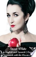 Snow White in English and Spanish