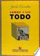 Sobre casi todo