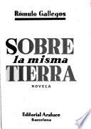 Sobre la misma tierra