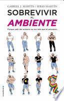 Sobrevivir al ambiente