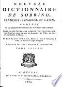 Sobrino aumentado, o Nuevo diccionario de las lenguas española, francesa y latina