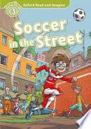 Soccer in the Street, Level 3