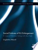 Social Failures of EU Enlargement
