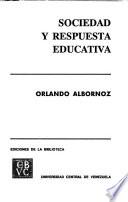 Sociedad y respuesta educativa