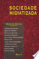 Sociedade Midiatizada