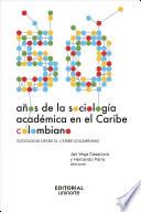 Sociología desde el Caribe colombiano