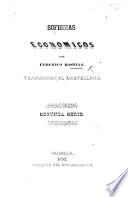 Sofismas Economicos ... Traducidos al Castellano. Segunda serie