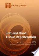 Soft and Hard Tissue Regeneration