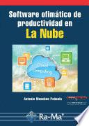 Software ofimático de productividad en la nube