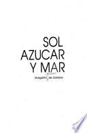 Sol, azucar y mar