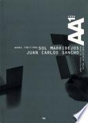 Sol Madridejos, Juan Carlos Sancho