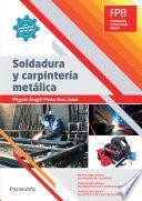 Soldadura y carpintería metálica