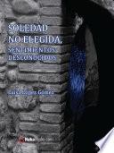 Soledad no elegida, sentimientos desconocidos