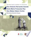 Solemne sesión académica de investidura como Doctores Honoris Causa de: D. Antonio Hernando Grande, Dña. Marie Françoise Roy y D. Mateo Valero Cortés