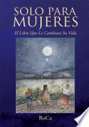 Solo Para Mujeres