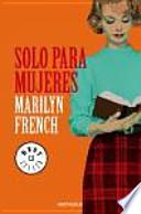 Solo para mujeres / The Women's Room