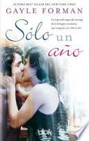 Solo un ao / Just One Year