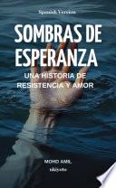 Sombras de esperanza