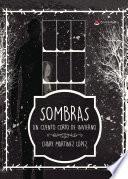 Sombras. Un cuento corto de invierno