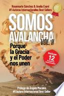Somos Avalancha Volumen II