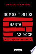 Somos tontos hasta las doce (ebook)
