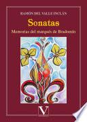 Sonatas. Memorias del marqués de Bradomín