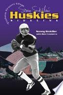 Sonny Sixkiller's Tales from the Huskies Sideline