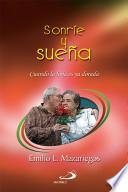 SONRÍE Y SUEÑA