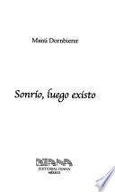 Sonrío, luego existo
