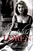 SOPHIA LOREN UNA VIDA DE NOVELA