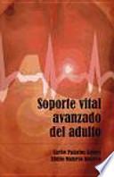 Soporte vital avanzado del adulto