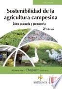 Sostenibilidad de la agricultura campesina