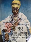 South West Africa Annual. Suid Wes Afrika Jaarboek