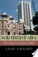 Southeast Asia in World History
