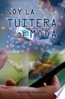 SOY LA TUITERA DE MODA