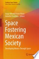 Space Fostering Mexican Society