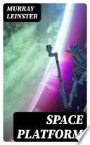 Space Platform