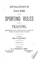 Spalding's Hand Book of Sporting Rules and Training