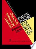 Spanish/English Business Glossary