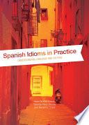 Spanish Idioms in Practice