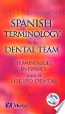 Spanish Terminology for the Dental Team
