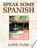 Speak Some Spanish