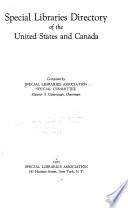 Special Libraries Directory of the United States and Canada