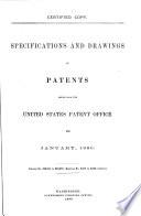 Specifications and Drawings of Patents Issued from the United States Patent Office